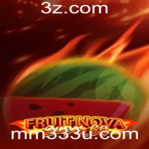 Descubra o empolgante mundo de FruitNovaSuper60